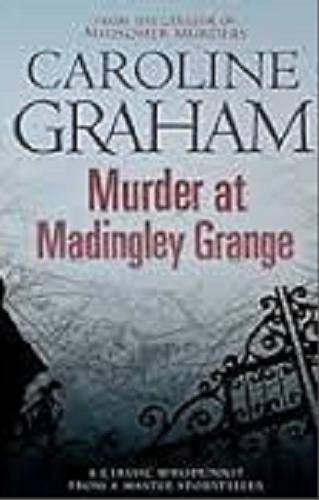 Okładka książki Murder at Madingley Grange / Caroline Graham.