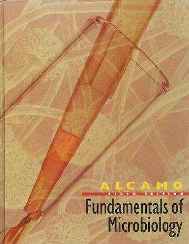 Okładka książki Fundamentals of microbiology / I. Edward Alcamo.