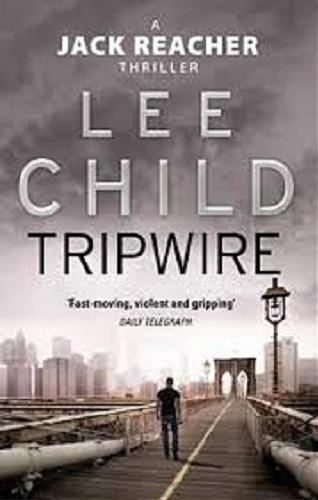 Okładka książki Tripwire / Lee Child.