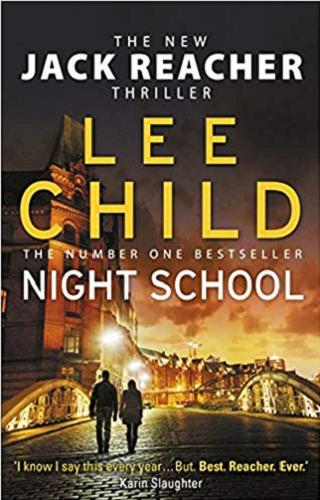 Okładka książki Night school / Lee Child.