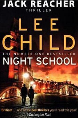 Okładka książki Night school / Lee Child.