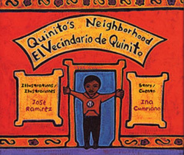 Okładka książki Quinito`s neighborhood=El vecindario de Quinito / story/cuento Ina Cumpiano ; illustrations/ilustaciones José Ramirez.