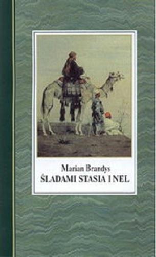 Okładka książki Śladami Stasia i Nel; Z pane Biegankiem w Abisynii / Marian Brandys.