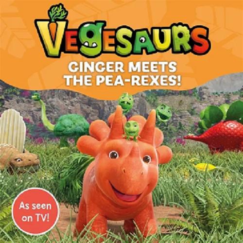 Okładka książki Ginger meets the Pea-Rexes!