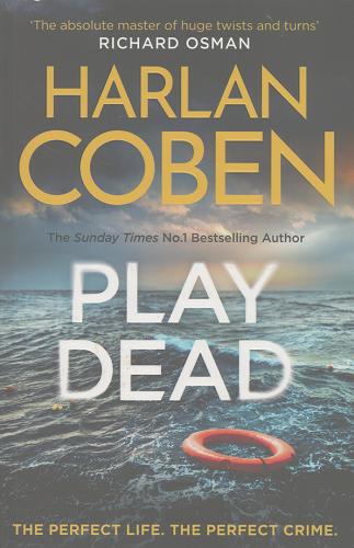 Okładka książki Play dead / Harlan Coben.