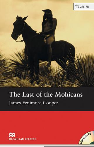 Okładka książki The Last of the Mohicans / James Fenimore Cooper ; czyta John Escott ; il. Annabel Large.