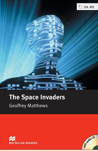 Okładka książki The space invaders / Geoffrey Matthews ; [ill. by Chris Evans].