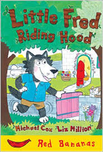 Okładka książki  Little Fred Riding Hood  10