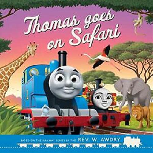 Okładka książki  Thomas goes on Safari  4