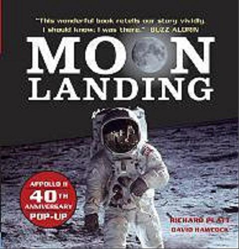 Okładka książki Moon Landing / Richard Platt ; projekt graficzny David Hawcock.