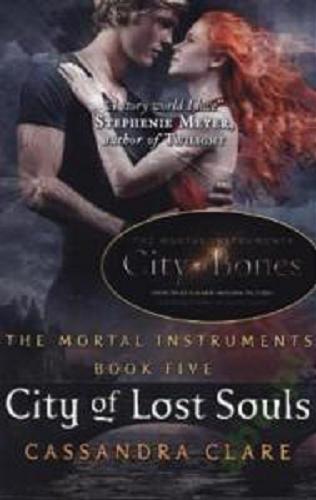 Okładka książki City of Lost Souls / Cassandra Clare.