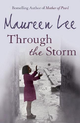 Okładka książki Through the storm / Maureen Lee.