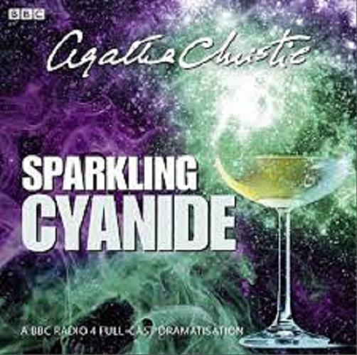 Okładka książki Sparkling Cyanide / Agatha Christie.