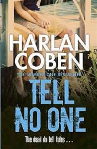 Okładka książki Tell no one / Harlan Coben.