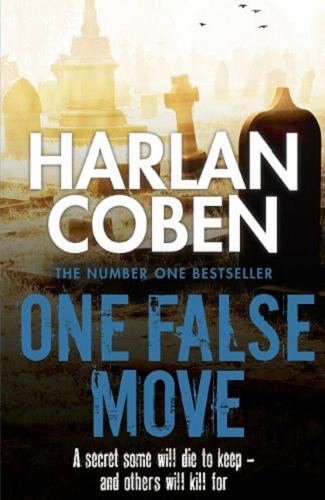 Okładka książki One False Move / Harlan Coben.