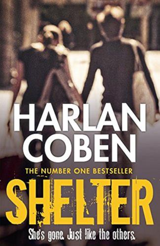 Okładka książki Shelter / Harlan Coben.