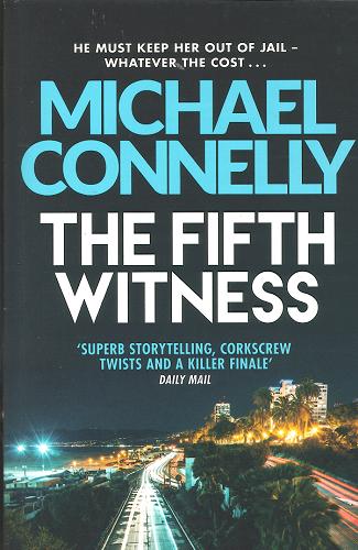 Okładka książki The fifth witness / Michael Connelly.