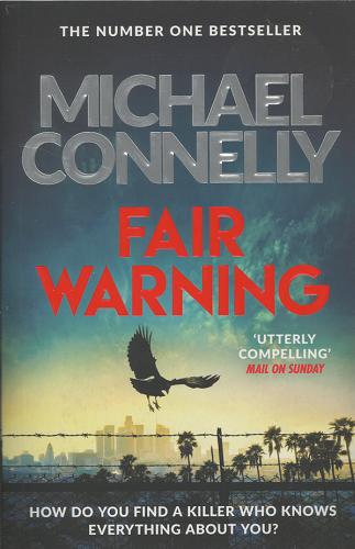 Okładka książki Fair warning / Michael Connelly.