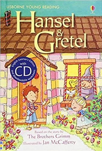 Okładka książki Hansel & Gretel / retold by Katie Daynes ; illustrated by Jan McCafferty ; reading consultant Alison Kelly.