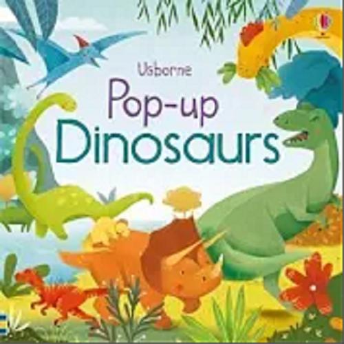 Okładka książki Dinosaurs / Fiona Watt, illustrated by Alessandra Psacharopulo.