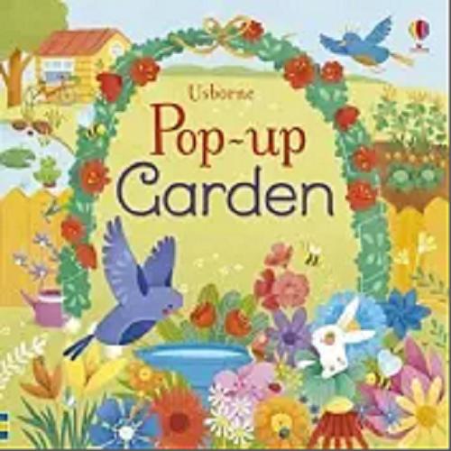 Okładka książki Garden / Fiona Watt, illustrated by Alessandra Psacharopulo.