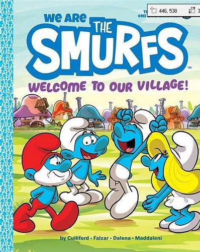 Okładka książki We are the Smurfs : welcome to our village! / by Falzar and Thierry Culliford ; illustrated by Antonello Dalena and Paolo Maddaleni.