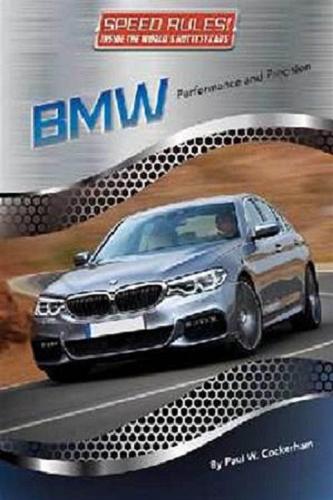 Okładka książki BMW : Performance and Precision / Paul W Cockerham.