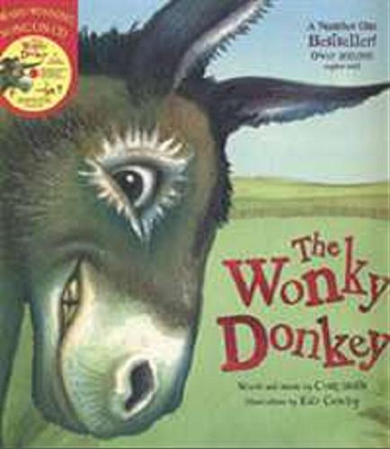 Okładka książki The Wonky Donkey / słowa i muzyka Craig Smith ; il. Katz Cowley.