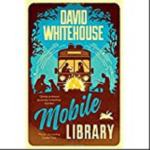 Okładka książki Mobile Library / David Whitehouse