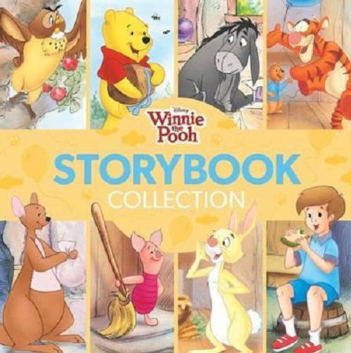 Okładka książki Winnie the Pooh : storybook collection / Disney ; [based on the `Winnie the Pooh` works by A.A. Milne and E.H. Shepard].