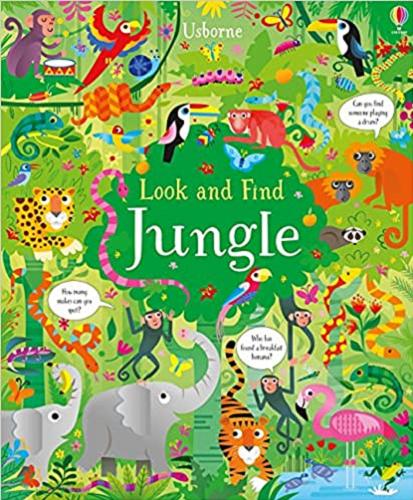 Okładka książki Jungle : look and find / written by Kirsteen Robson ; illustrated by Gareth Lucas ; designed by Ruth Russell.