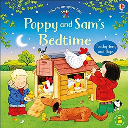 Okładka książki Poppy and Sam`s Bedtime / written by Sam Taplin ; illustrated by Simon Taylor-Kielty ; based on illustrations by Stephen Cartwright ; designed by Kate Rimmer.
