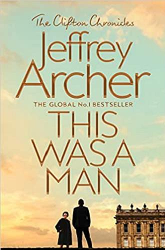 Okładka książki This was a man / Jeffrey Archer.
