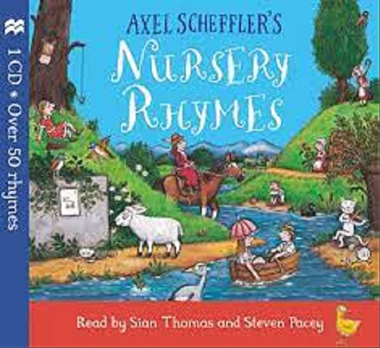 Okładka książki  Axel Scheffler`s Nursery Rhymes  2
