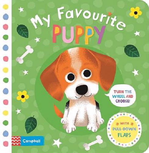 Okładka książki My favourite puppy / illustrated by Daniel Roode.