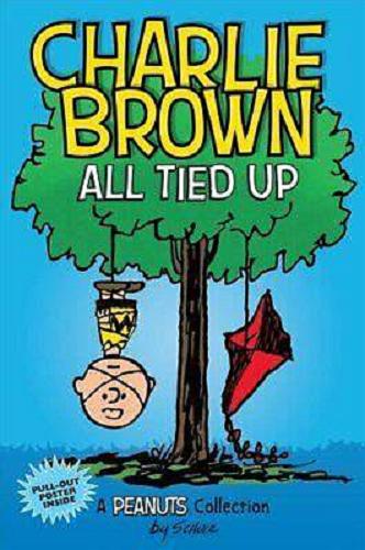 Okładka książki Charlie Brown all tied up / Charles M Schulz.