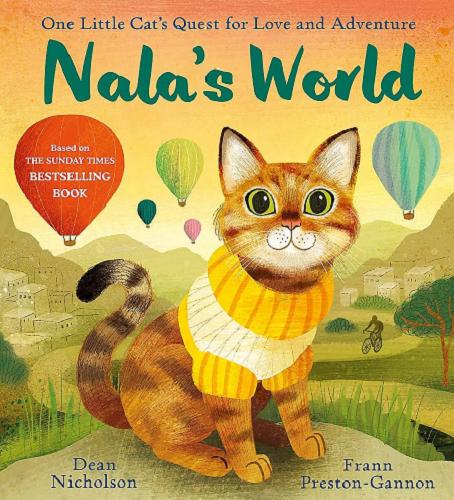 Okładka książki Nala`s World / written by Dean Nicholson illustrated by Frann Preston-Gannon.