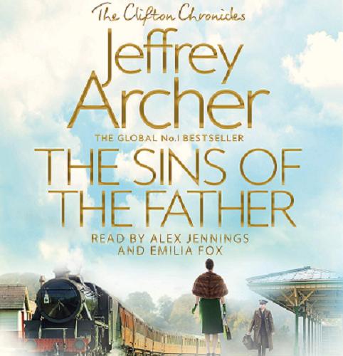 Okładka książki The Sins of the Father / Jeffrey Archer.