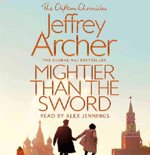 Okładka książki Mightier than the Sword / Jeffrey Archer.