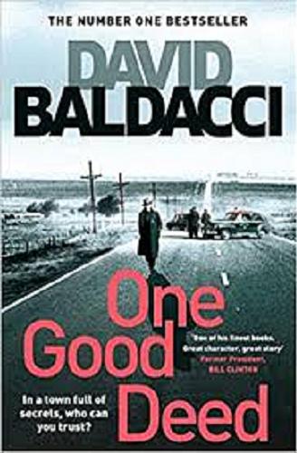 Okładka książki One good deed / David Baldacci.
