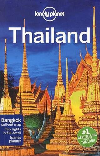Okładka książki Thailand / written and researched by China Williams, Mark Bewer, Tim Bewer, Celeste Brash, Austin Bush, David Eimer, Adam Skolnik.