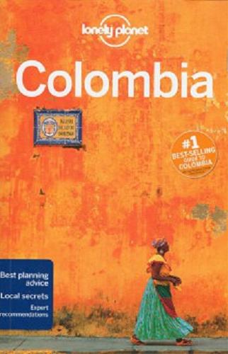 Okładka książki Colombia / written and researched by Alex Egerton, Tom Masters, Kevin Raub.