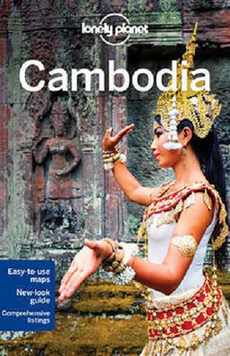 Okładka książki Cambodia / written and researched by Nick Ray, Jessica Lee.