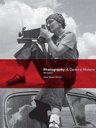 Okładka książki Photography : a cultural history / Mary Warner Marien.