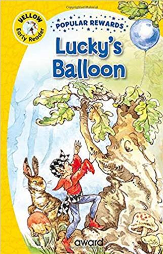 Okładka książki Lucky`s balloon / [illustrated by Rene Cloke].