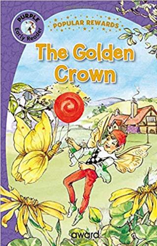Okładka książki The golden crown / [illustrated by Rene Cloke].
