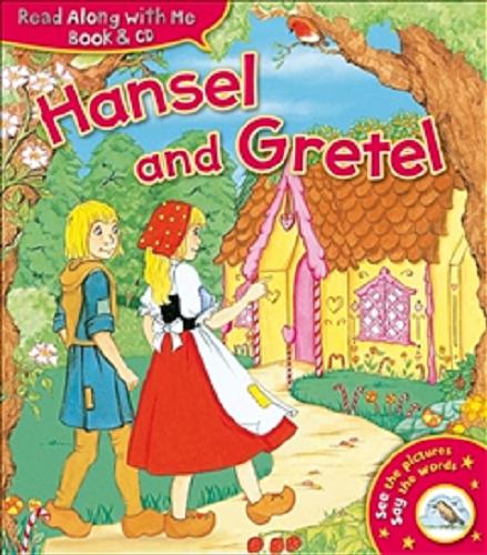 Okładka książki Hansel and Gretel / illustrations by Suzy-Jane Tanner.