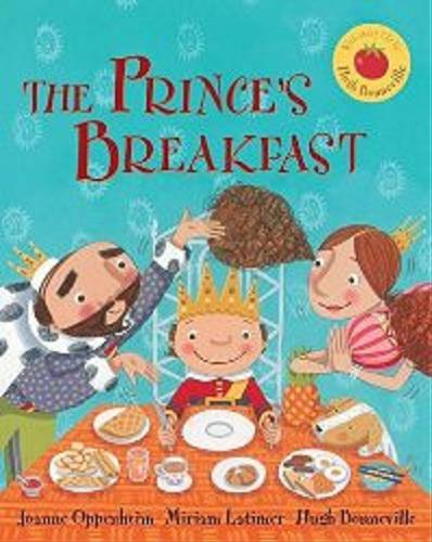 Okładka książki  The Prince`s breakfast  1