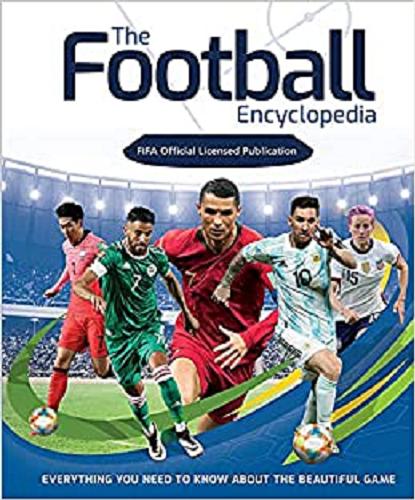 Okładka książki  The Football Encyclopedia : FIFA Official Licensed Publication  2