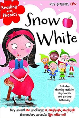 Okładka książki Snow White : key saund aw spellings: a, augh, aw, ough, or secendary soundk: igh, ake, nd / Written by nick Page ; illustrated by Clare Fennell.